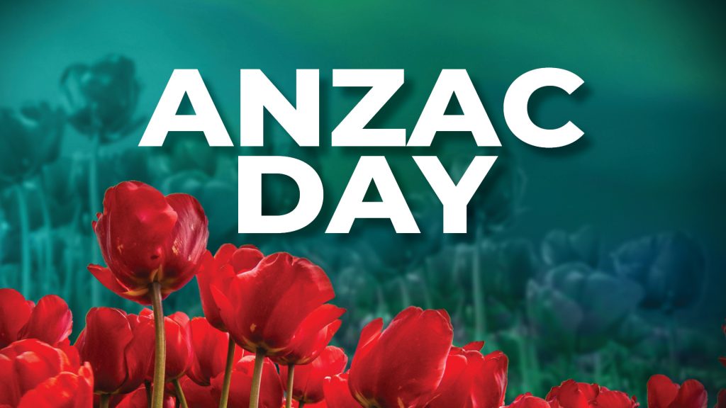 ANZAC DAY