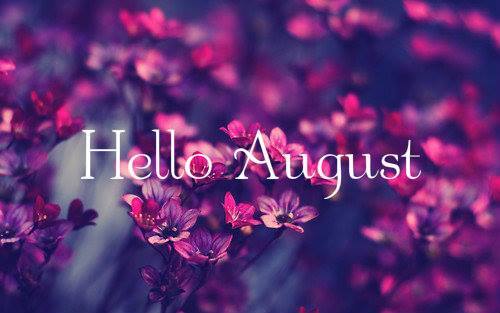 AUGUST